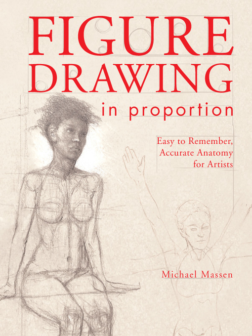 Title details for Figure Drawing in Proportion by Michael Massen - Wait list